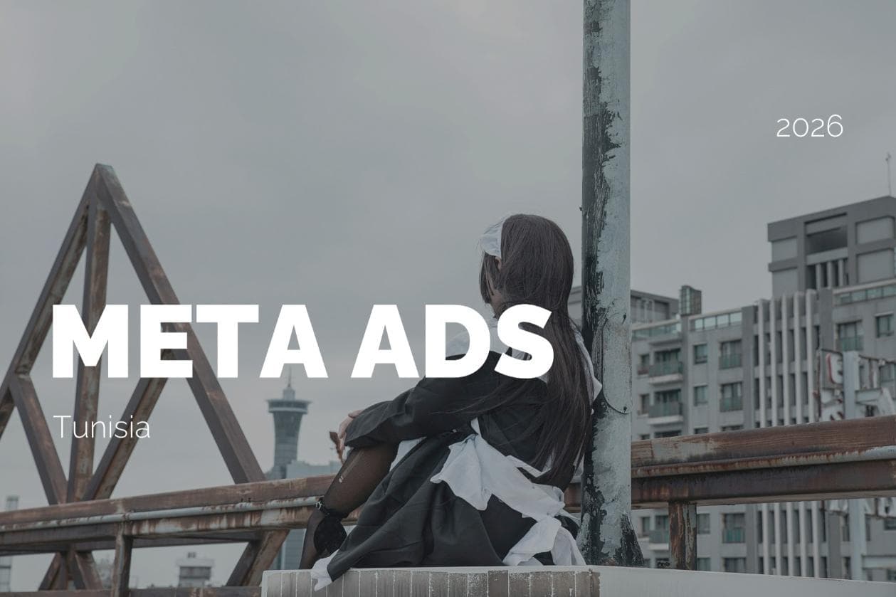 Tunisia Meta Ads planning: Broad 18+ plus shopper, traveler, parent, and tech layers