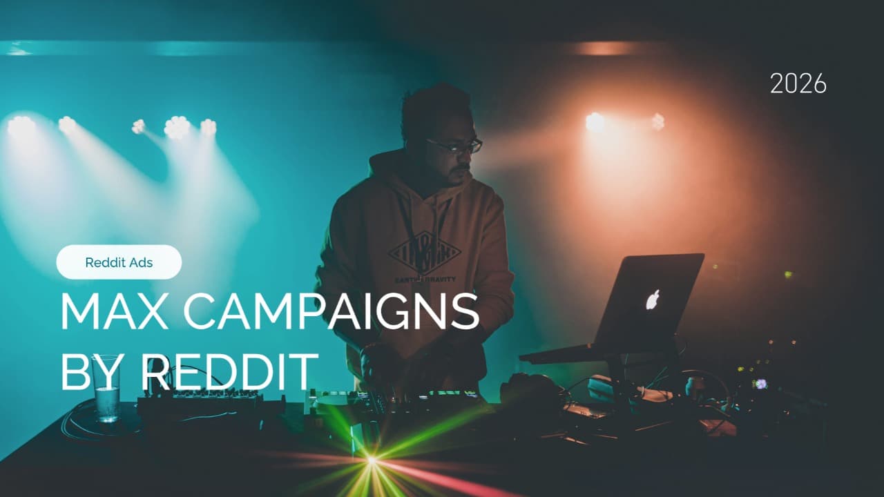 Max Campaigns: Reddit’s answer to Performance Max, with open box reporting