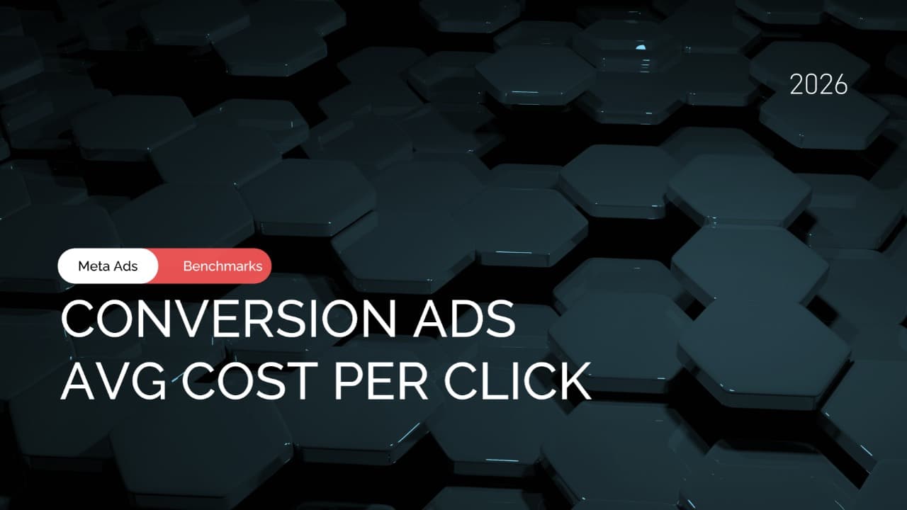Meta Ads CTR and CPC Benchmarks: How to Read Conversion Traffic Quality