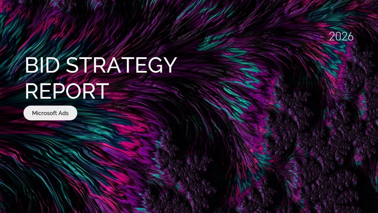 Why Microsoft’s Bid Strategy Report Update Matters for PPC Teams